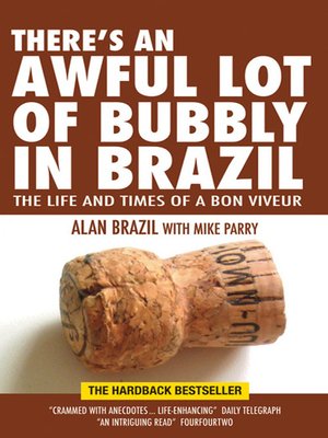 cover image of There is an Awful Lot of Bubbly in Brazil